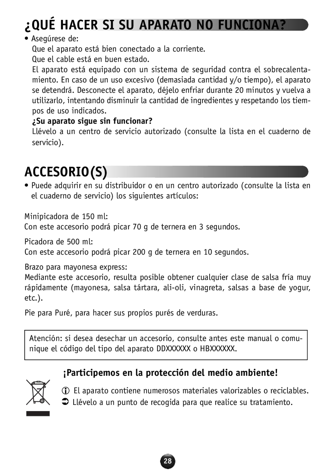 Tefal HB856A40 manual ¿QUÉ Hacer SI SU Aparato no FUNCIONA?, Accesorios, ¡Participemos en la protección del medio ambiente 