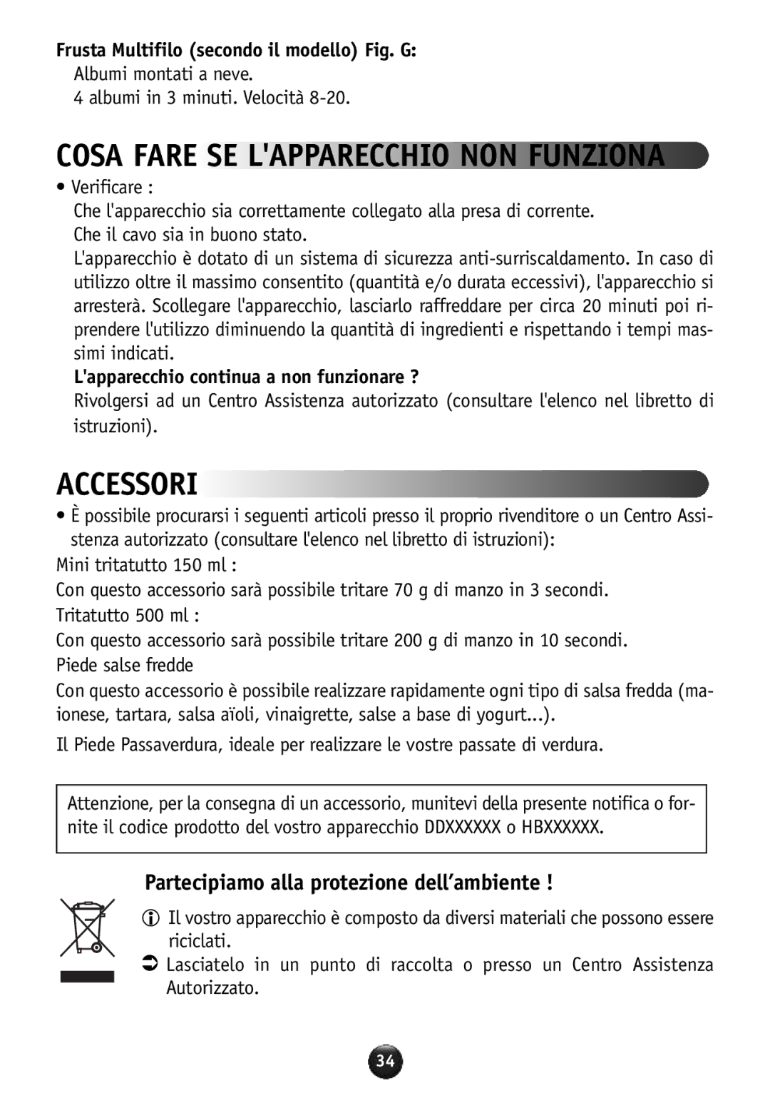 Tefal HB856A40 manual Accessori, Partecipiamo alla protezione dell’ambiente, Frusta Multifilo secondo il modello Fig. G 