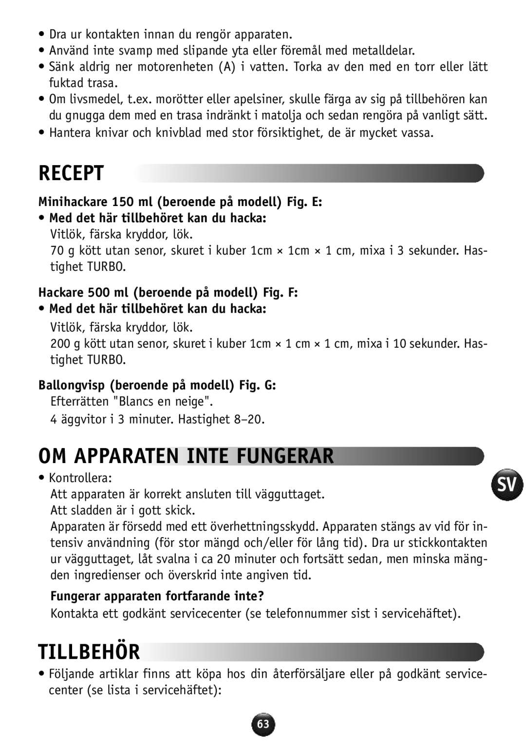 Tefal HB856A40 manual Recept, OM Apparaten Inte Fungerar, Tillbehör, Ballongvisp beroende på modell Fig. G 