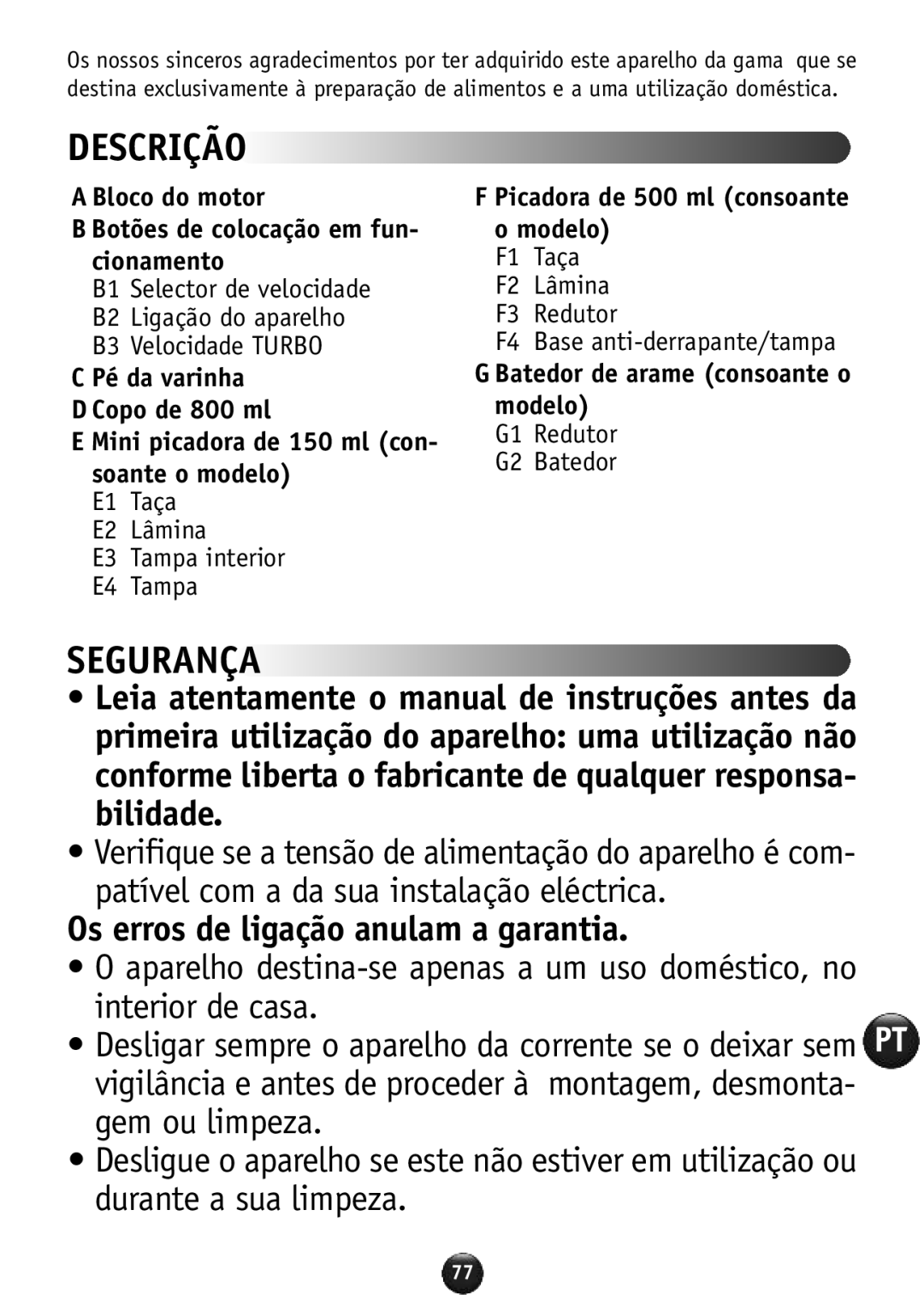 Tefal HB856A40 manual Descrição, Segurança, Os erros de ligação anulam a garantia 