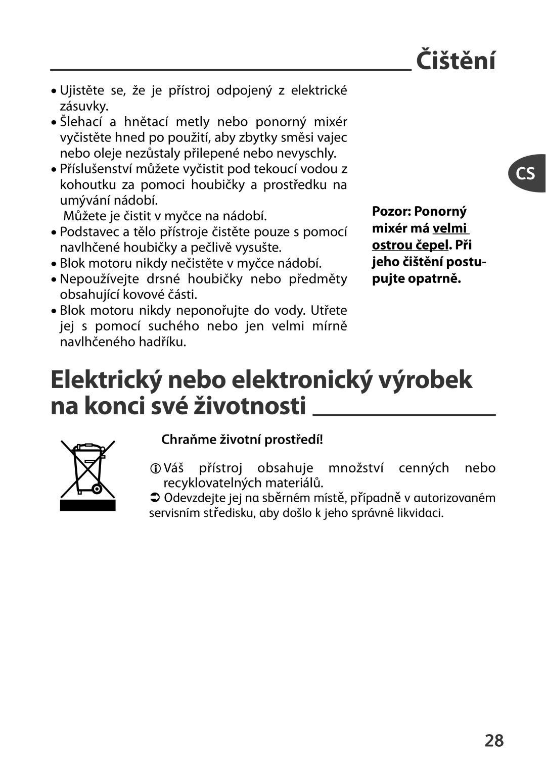 Tefal HT41313E manual Čištění, Ujistěte se, že je přístroj odpojený z elektrické zásuvky, Chraňme životní prostředí 