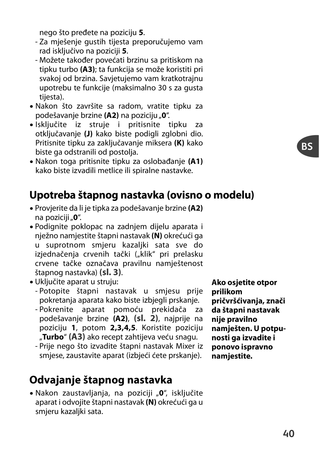 Tefal HT41313E manual Upotreba štapnog nastavka ovisno o modelu, Odvajanje štapnog nastavka 