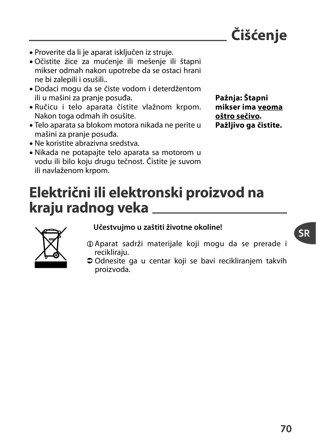 Tefal HT41313E manual Električni ili elektronski proizvod na kraju radnog veka, Ili u mašini za pranje posuđa, Oštro sečivo 