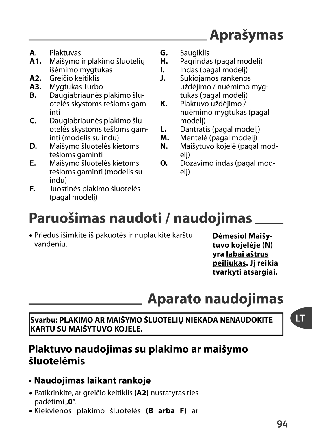 Tefal HT41313E Paruošimas naudoti / naudojimas, Aparato naudojimas, Plaktuvo naudojimas su plakimo ar maišymo šluotelėmis 