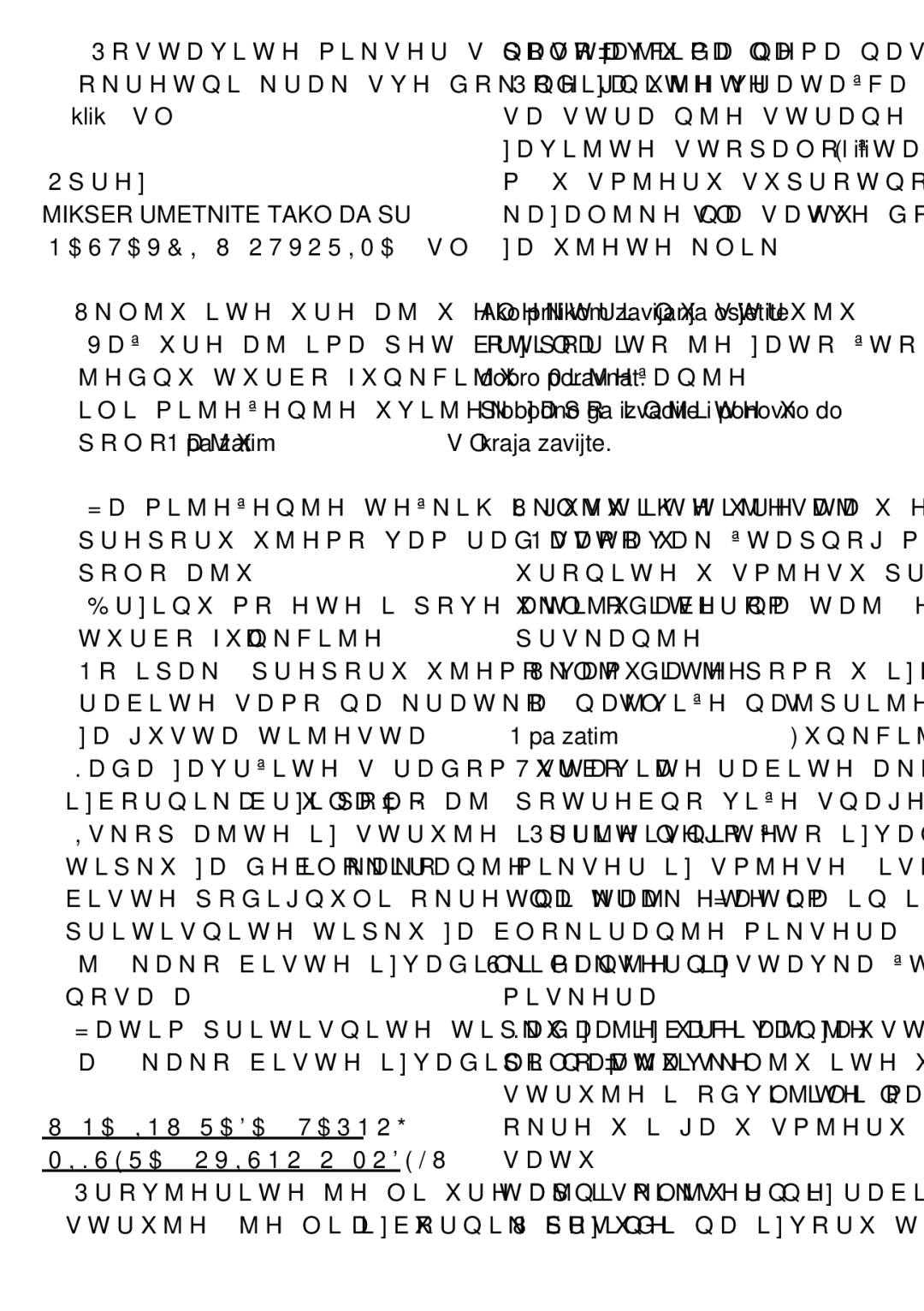 Tefal HT611138 manual Oprez, Nastavci U Otvorima sl, Načinu rada štapnog miksera ovisno o modelu, Štapni mikser ne rabite 