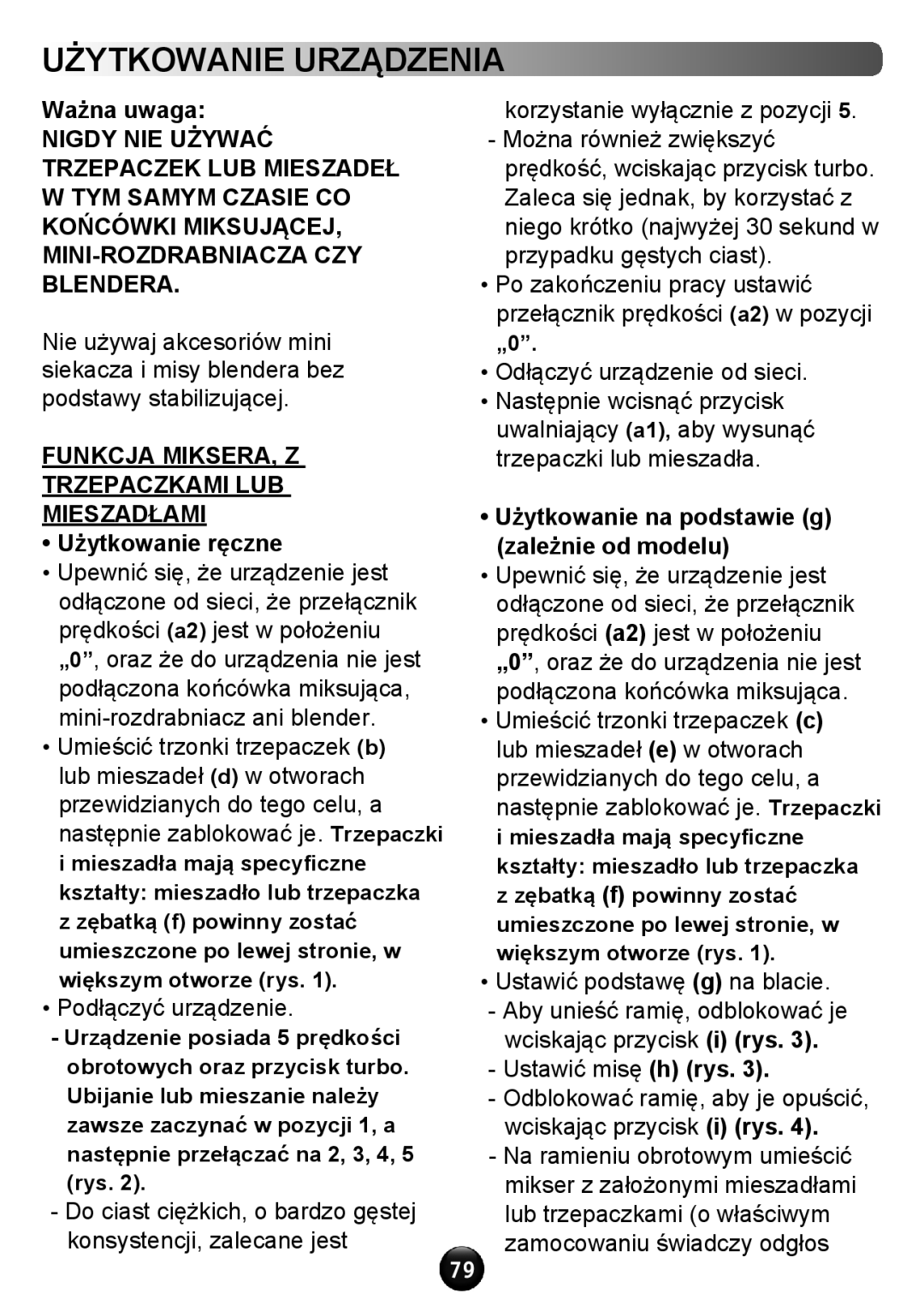 Tefal HT611138 manual Użytkowanie urządzenia, Ważna uwaga, Użytkowanie na podstawie g zależnie od modelu 