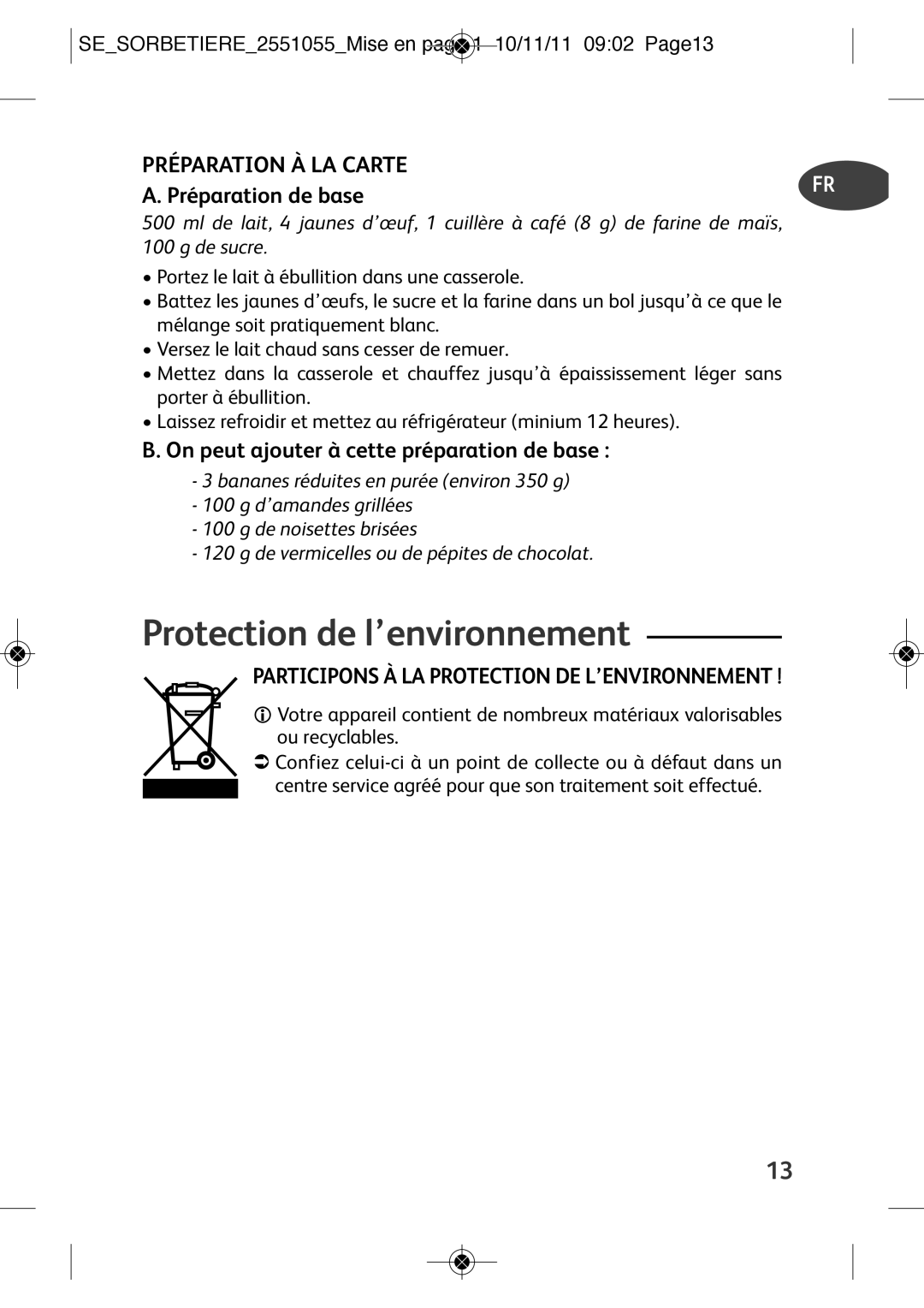 Tefal IG500760, IG5007B1, IG5007B2, IG500710 manual Protection de l’environnement, Préparation À LA Carte, Préparation de base 