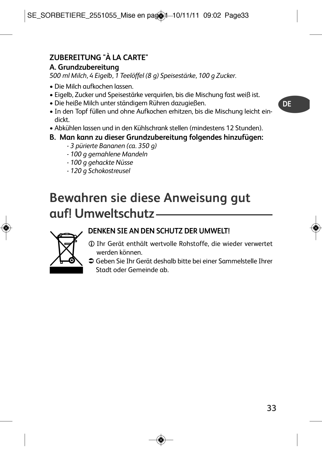 Tefal IG500760, IG5007B1 manual Bewahren sie diese Anweisung gut auf! Umweltschutz, Zubereitung À LA Carte, Grundzubereitung 