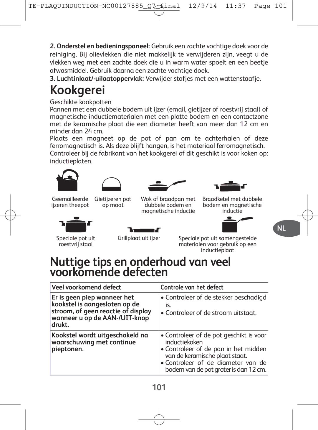 Tefal IH201866, IH201865, IH201840, IH201812 manual Kookgerei, Nuttige tips en onderhoudvan veel voorkomende defecten 