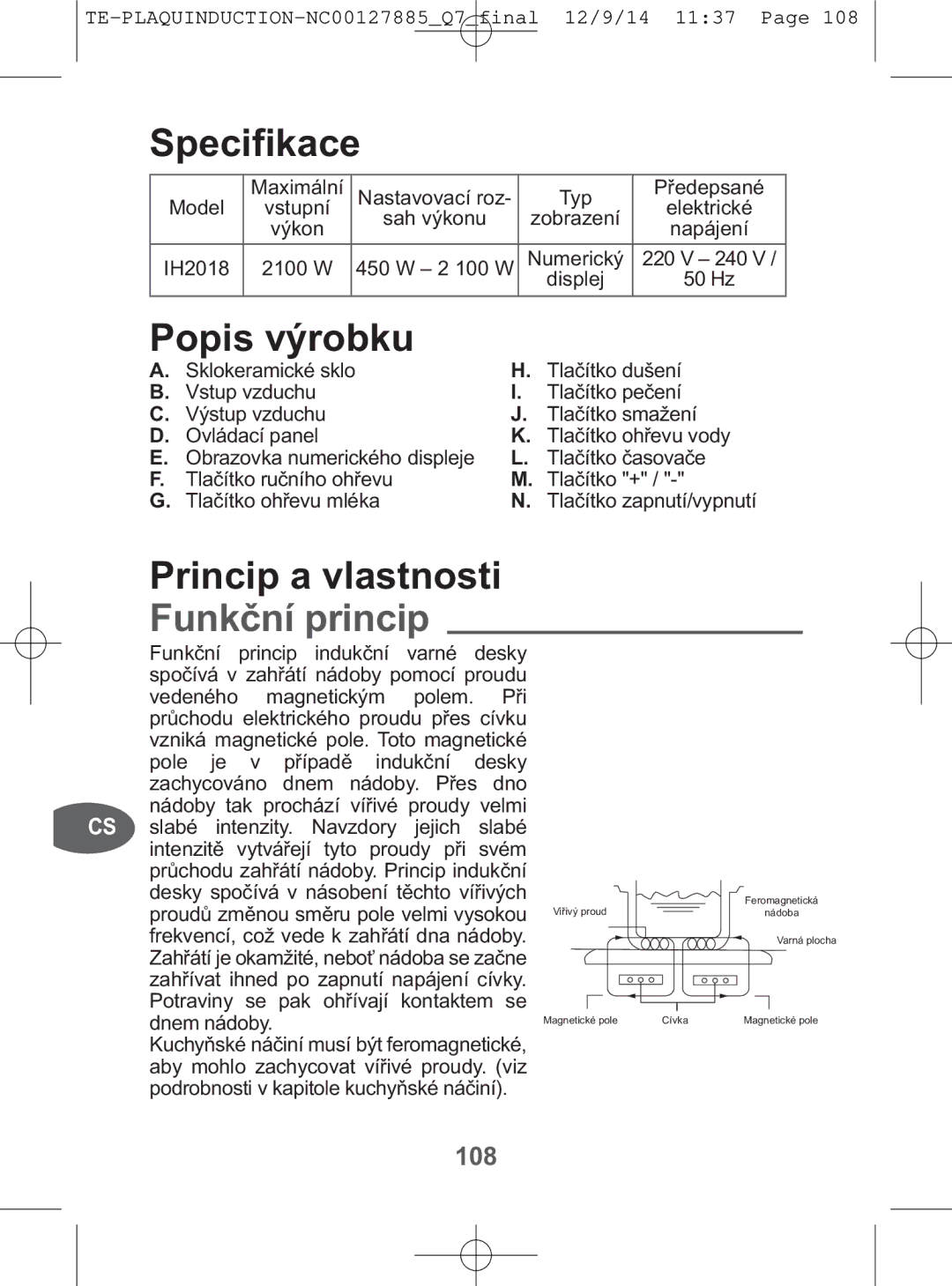 Tefal IH201865, IH201866, IH201840, IH201812 manual Funkční princip, 108 