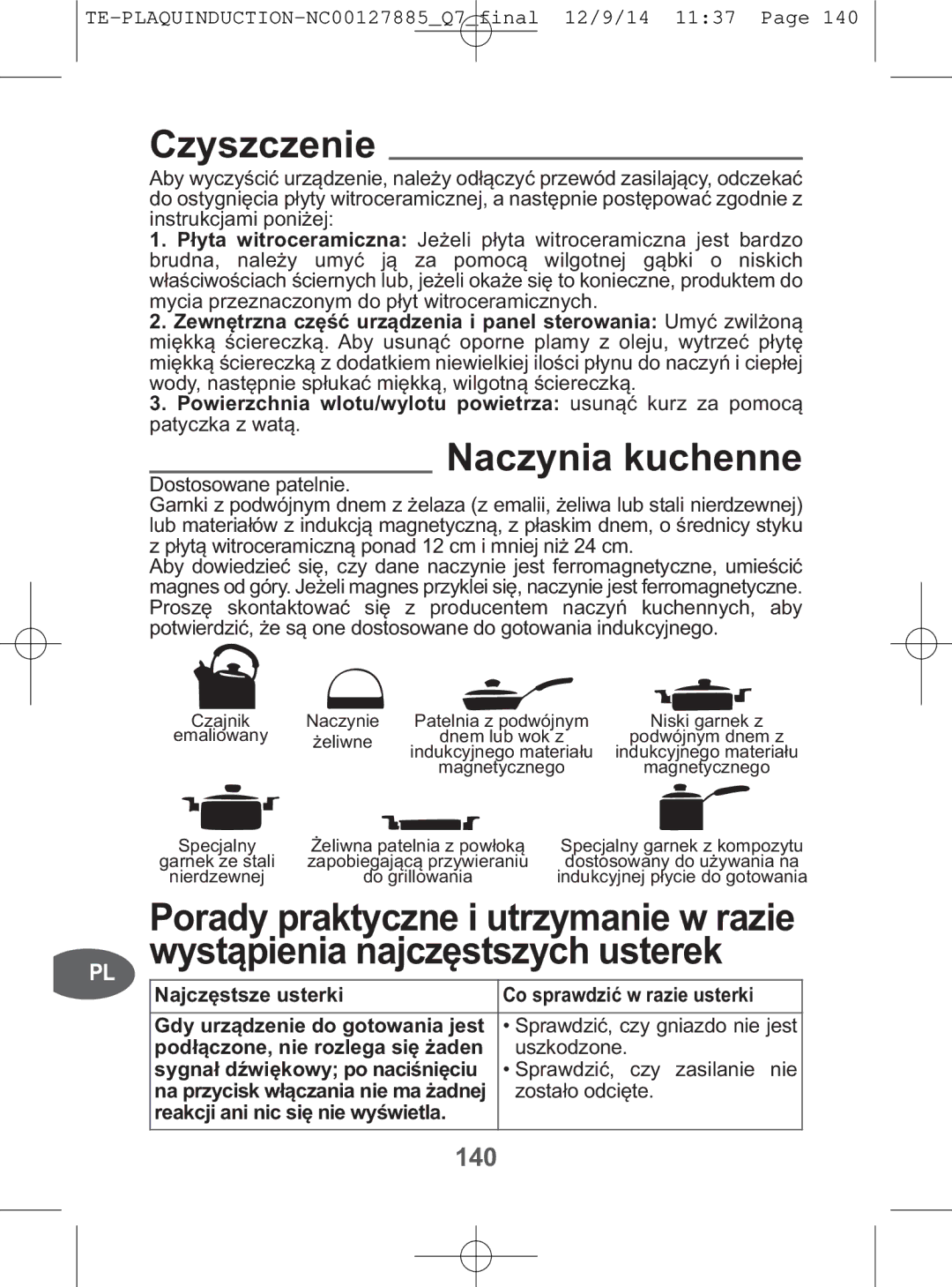 Tefal IH201865, IH201866, IH201840 manual 140, Powierzchnia wlotu/wylotu powietrza usunąć kurz za pomocą, Najczęstsze usterki 