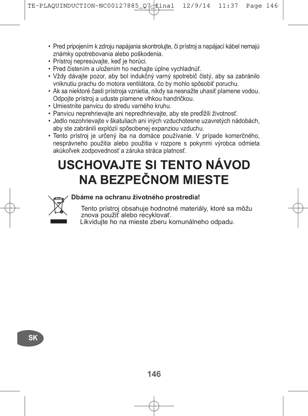 Tefal IH201840, IH201865, IH201866, IH201812 manual 146, Dbáme na ochranu životného prostredia 