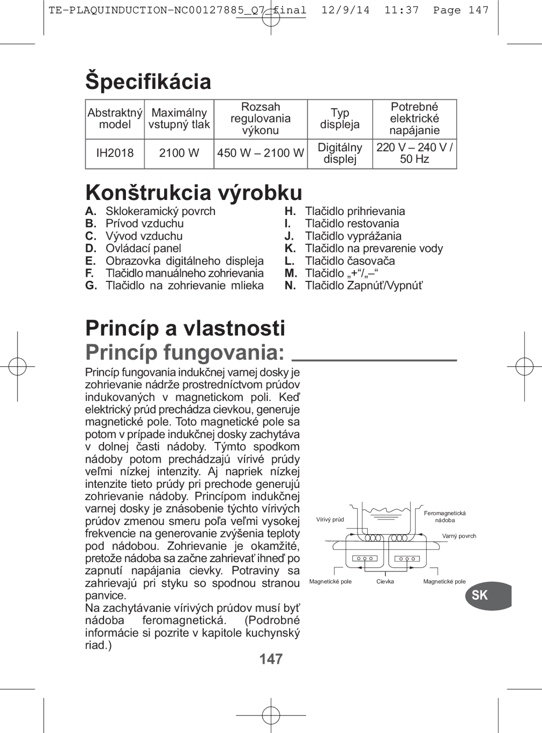 Tefal IH201812, IH201865, IH201866, IH201840 manual Princíp fungovania, 147 