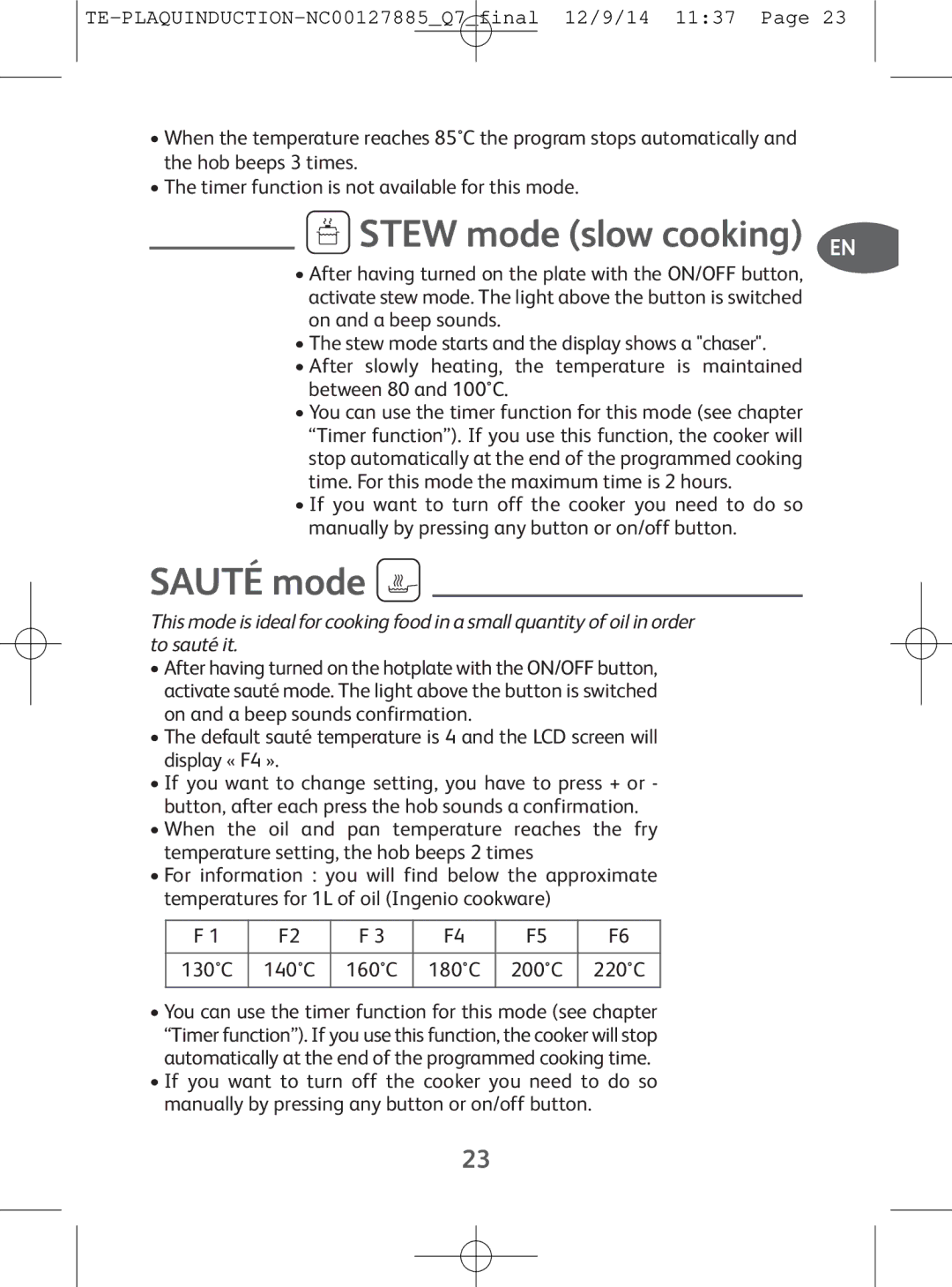 Tefal IH201812, IH201865, IH201866, IH201840 manual Stew mode slow cooking EN, Sauté mode 