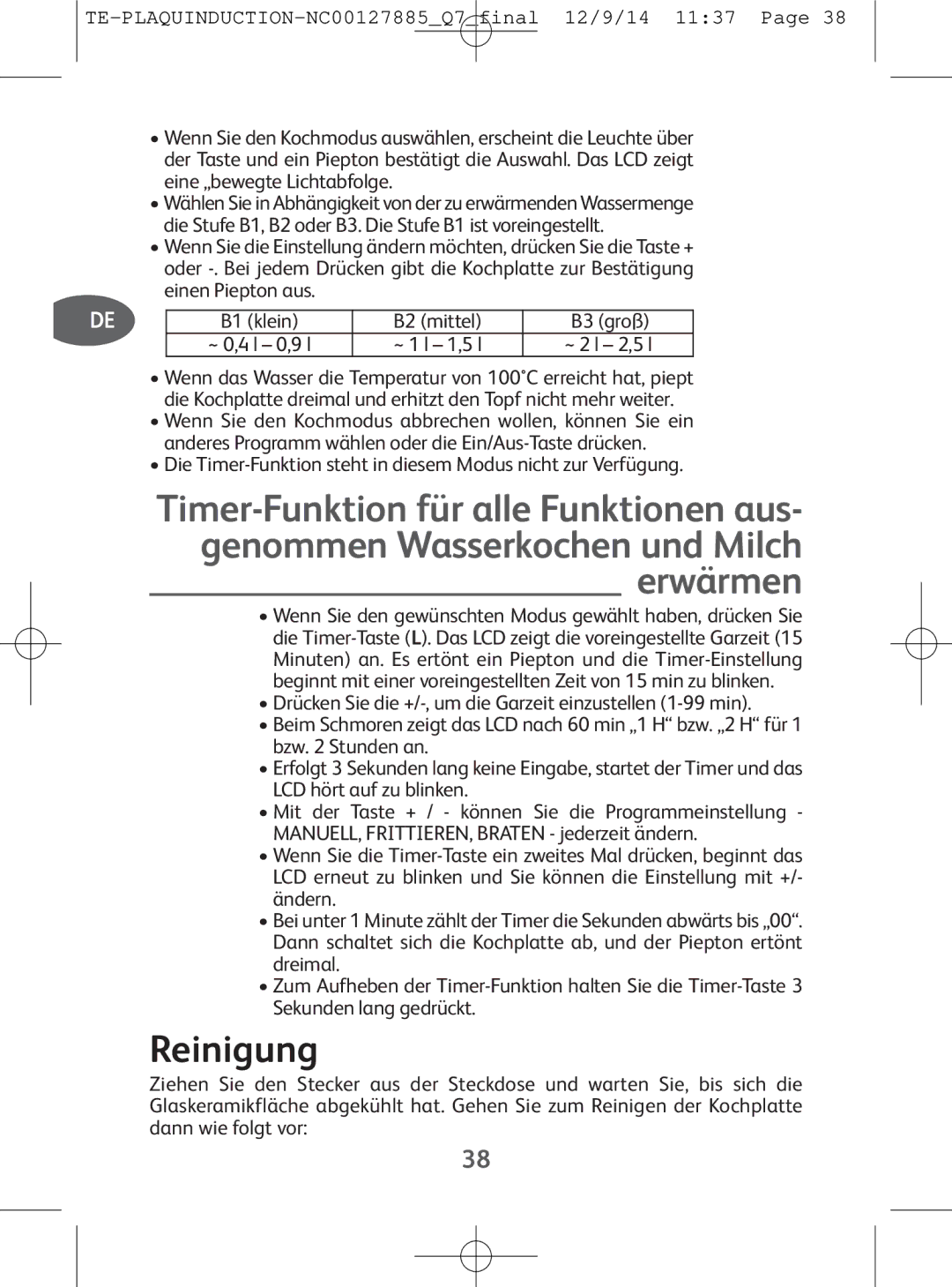 Tefal IH201840, IH201865, IH201866, IH201812 manual Reinigung, ~ 1 l 1,5 l ~ 2 l 2,5 l 