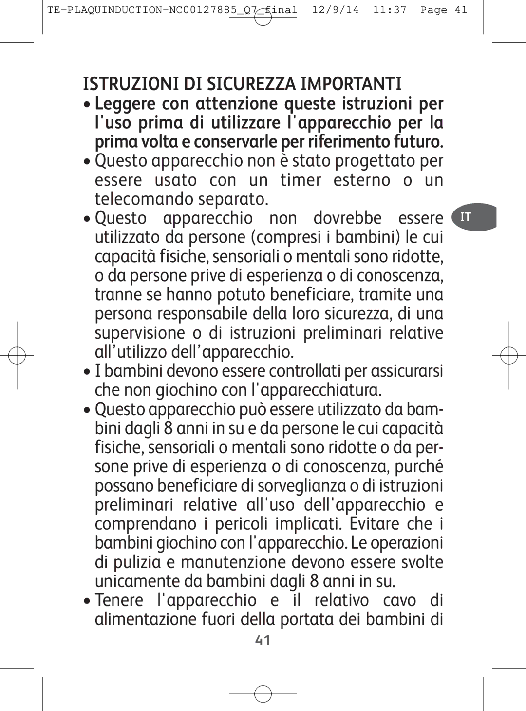 Tefal IH201866, IH201865, IH201840, IH201812 manual Istruzioni DI Sicurezza Importanti 