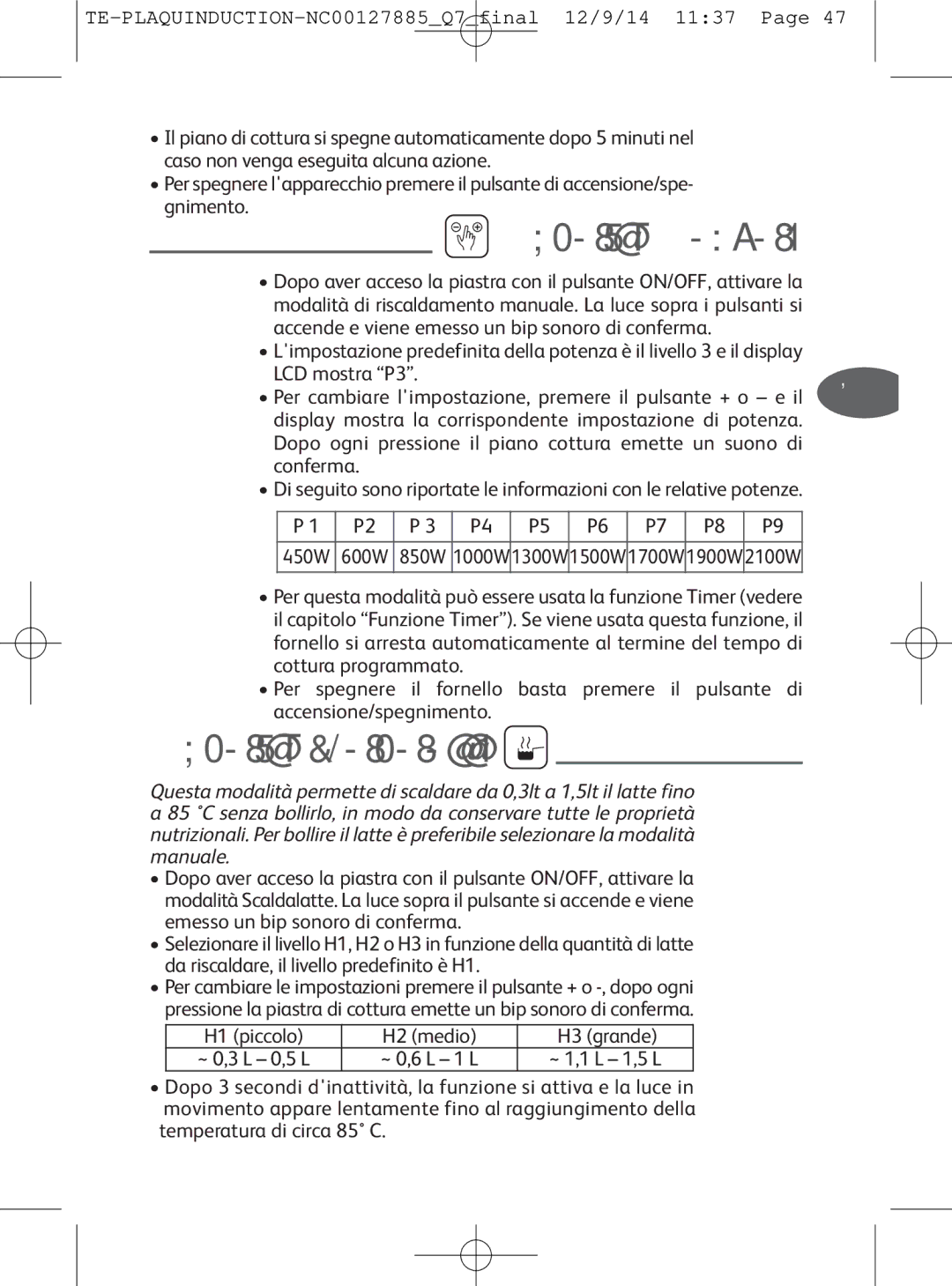 Tefal IH201812, IH201865, IH201866, IH201840 manual Modalità Manuale, Modalità Scaldalatte, H1 piccolo H2 medio H3 grande 