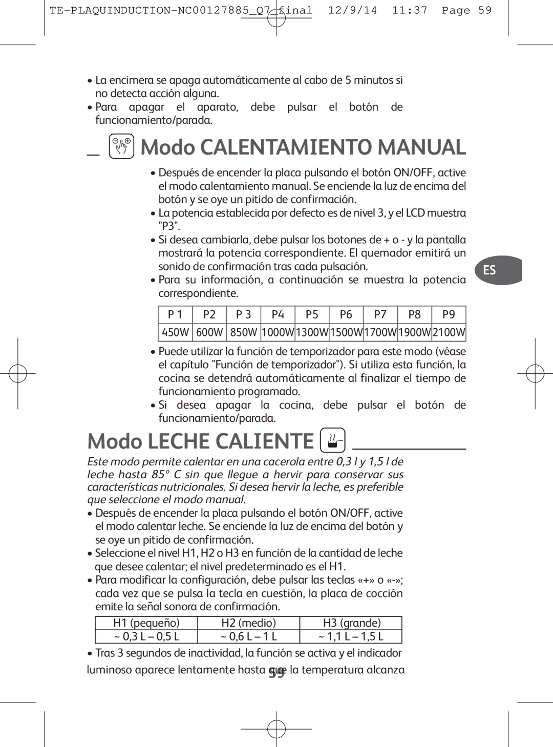 Tefal IH201812, IH201865, IH201866, IH201840 Modo Calentamientomanual, Modo Leche Caliente 