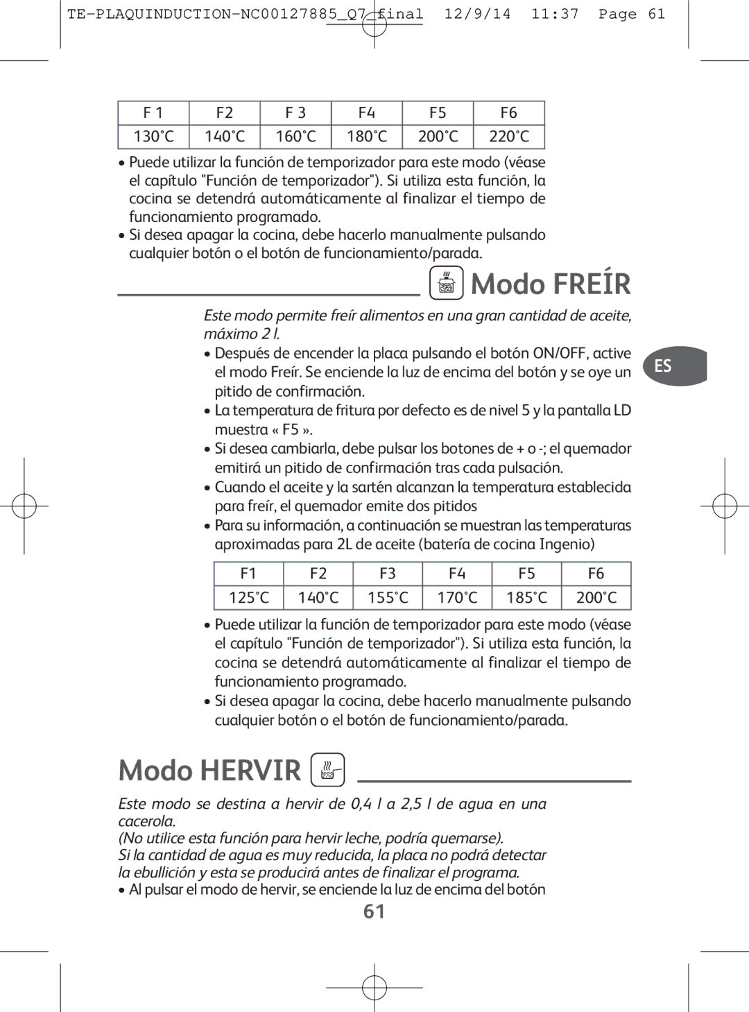 Tefal IH201866, IH201865, IH201840, IH201812 manual Modo Freír, Modo Hervir 