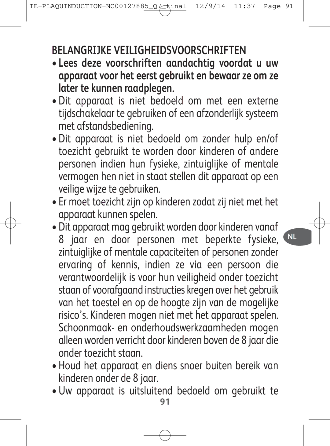 Tefal IH201812, IH201865, IH201866, IH201840 manual Belangrijke Veiligheidsvoorschriften 