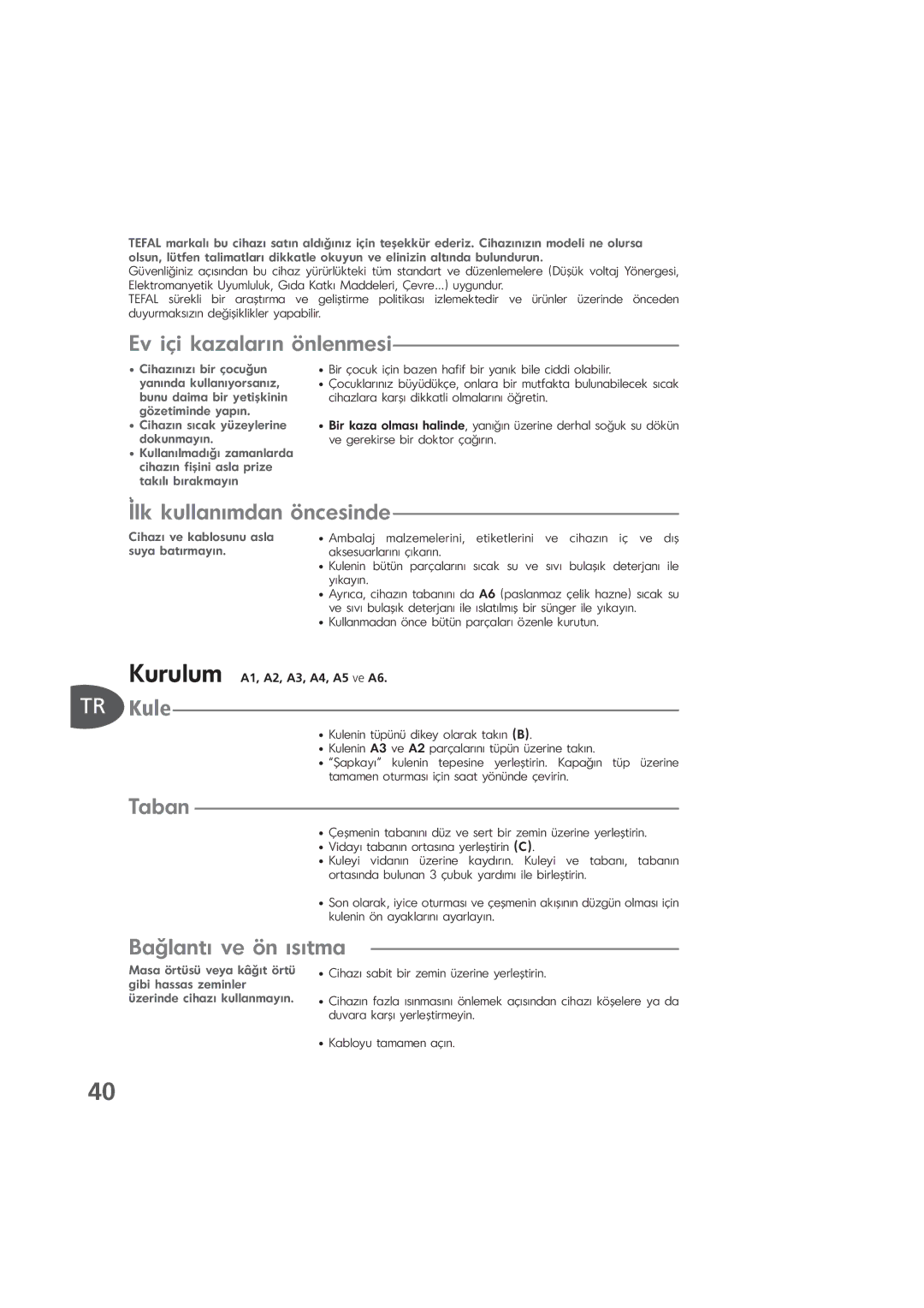 Tefal KD400084, KD400083, KD400012 manual Ev içi kazaların önlenmesi, İlk kullan, Kule, Taban, Bağlante ön 