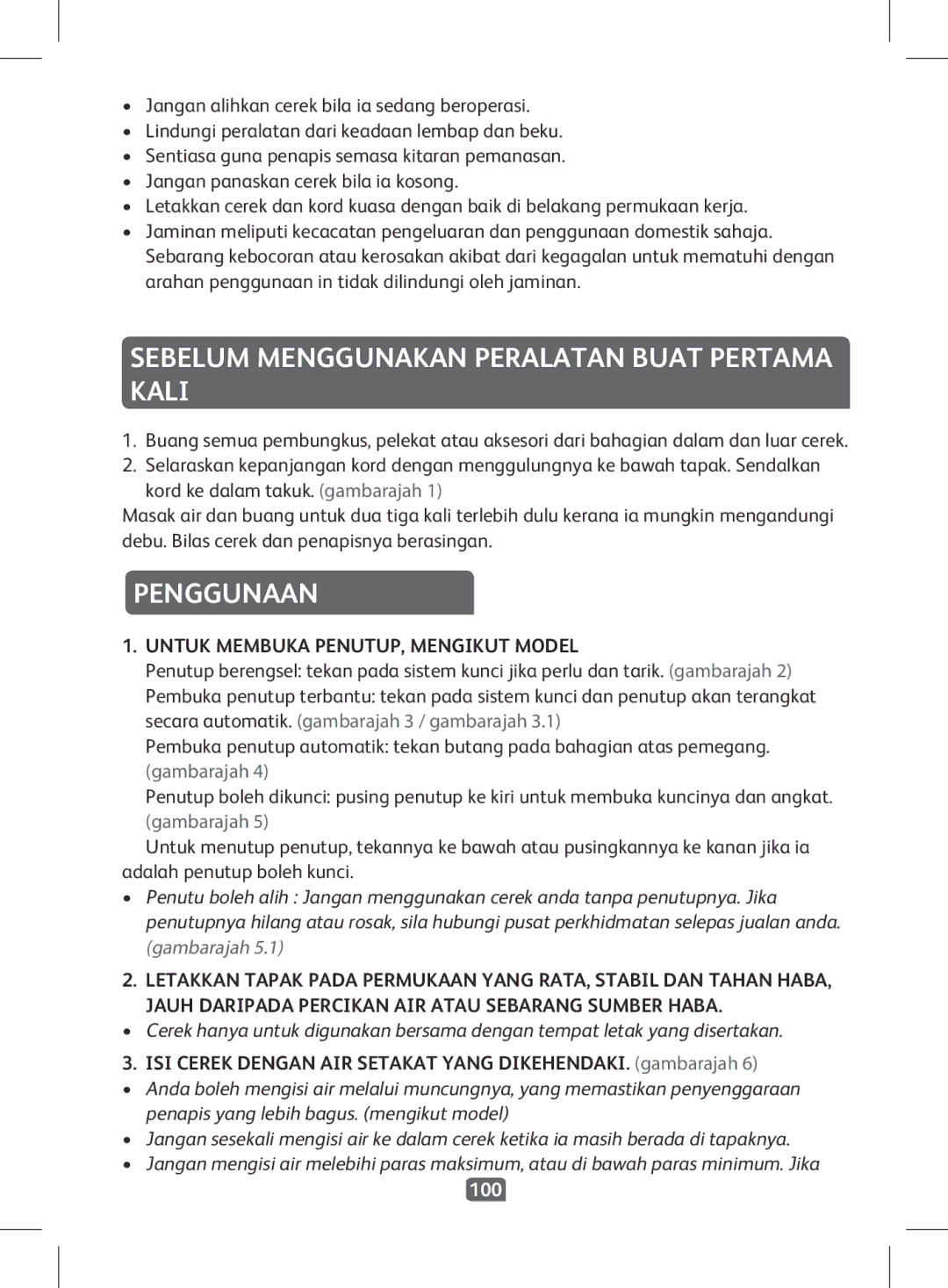 Tefal KI501DKR Sebelum Menggunakan Peralatan Buat Pertama Kali, Penggunaan, Untuk Membuka PENUTUP, Mengikut Model, 100 