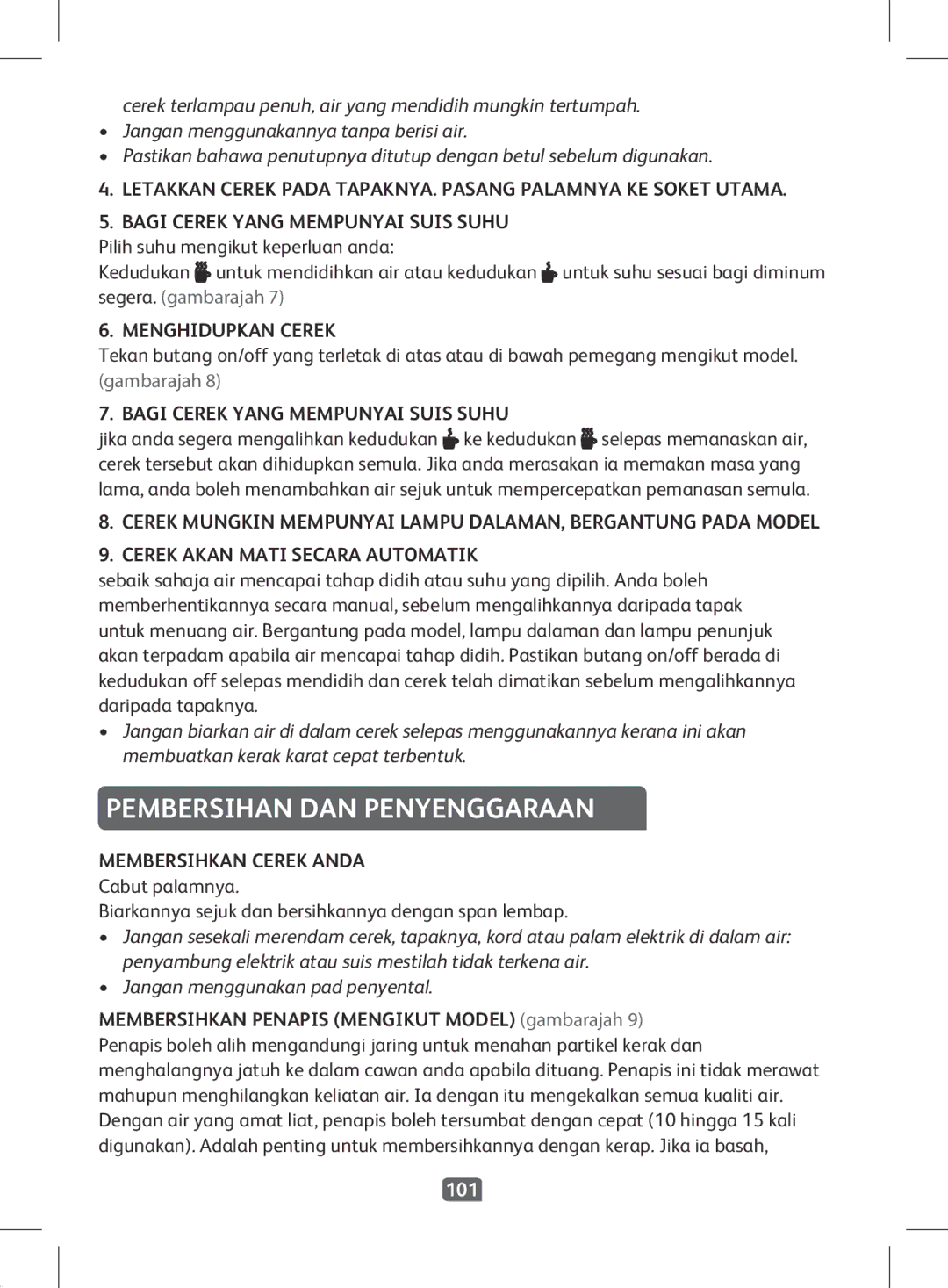 Tefal KI501DKR manual Pembersihan DAN Penyenggaraan, Menghidupkan Cerek, Membersihkan Cerek Anda, 101 