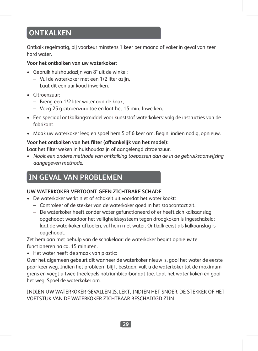 Tefal KI501DKR manual Ontkalken, Geval VAN Problemen, Voor het ontkalken van uw waterkoker 