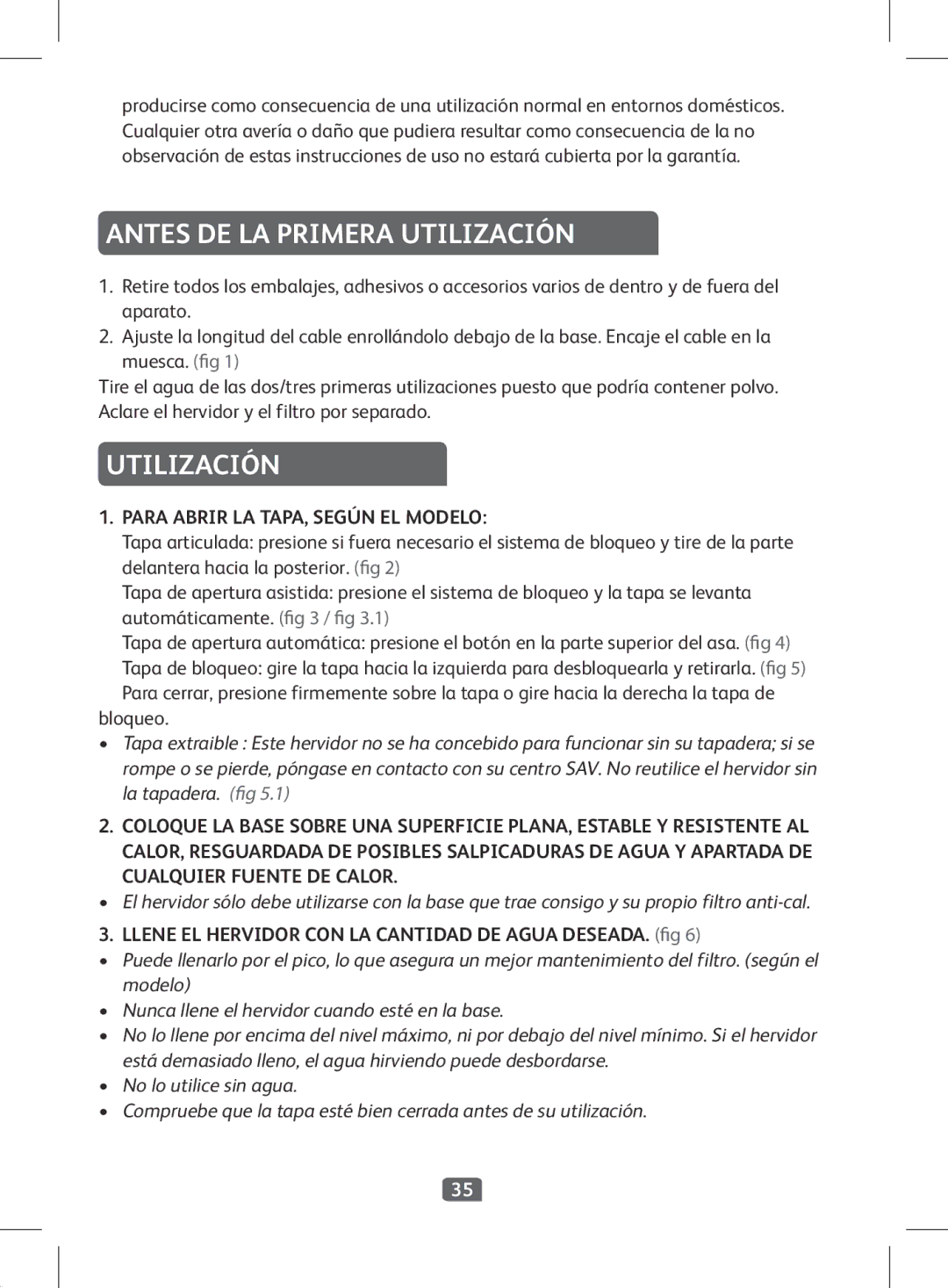 Tefal KI501DKR manual Antes DE LA Primera Utilización, Para Abrir LA TAPA, Según EL Modelo, Cualquier Fuente DE Calor 