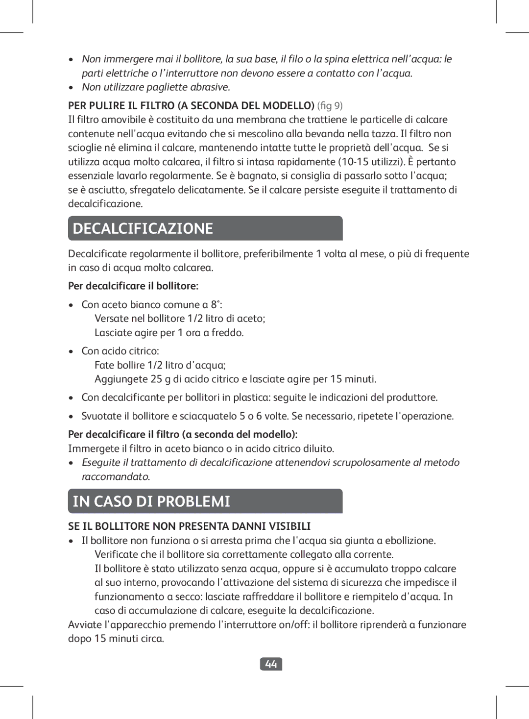 Tefal KI501DKR manual Decalcificazione, Caso DI Problemi, SE IL Bollitore NON Presenta Danni Visibili 