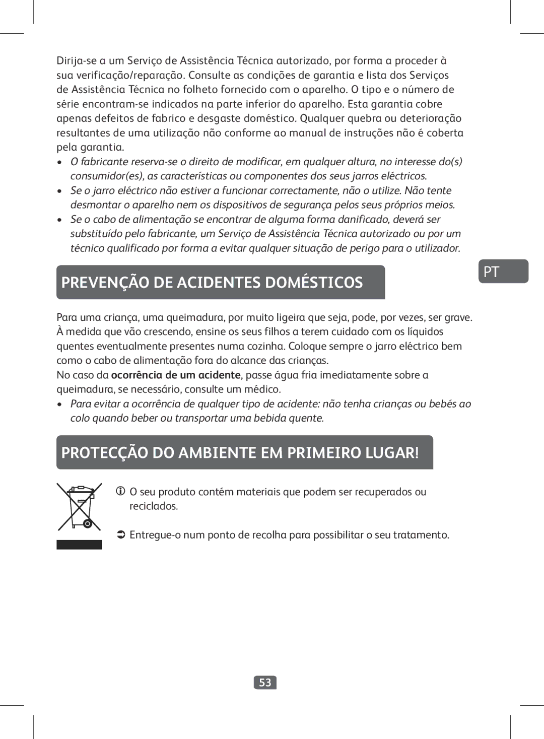 Tefal KI501DKR manual Prevenção DE Acidentes Domésticos, Protecção do Ambiente EM Primeiro Lugar 