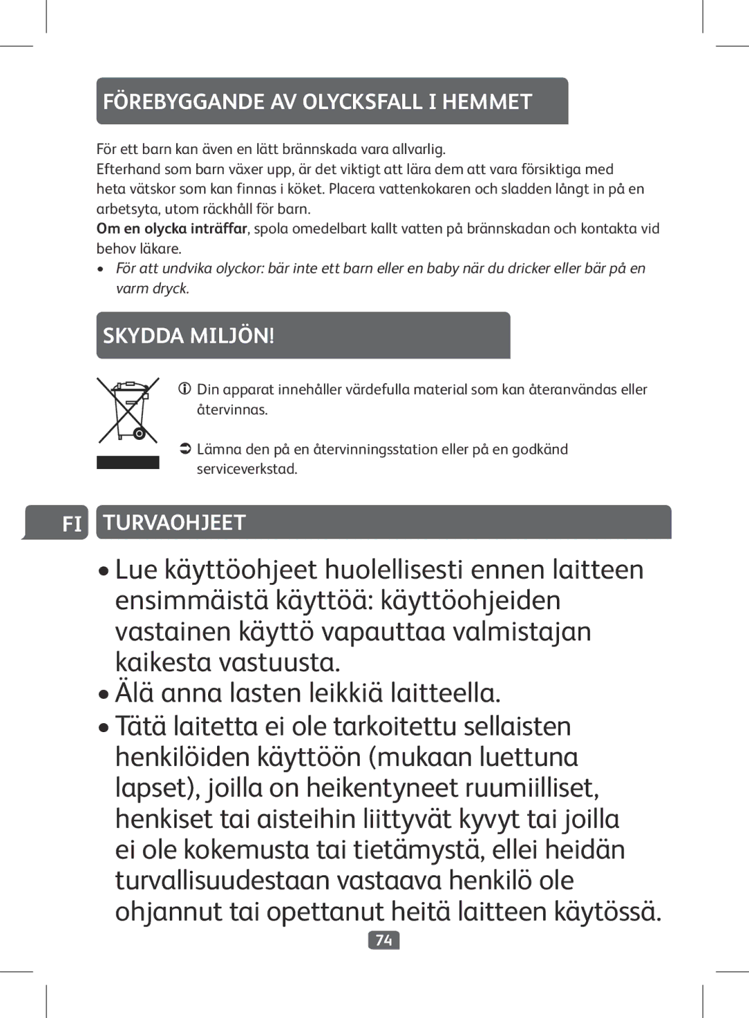 Tefal KI501DKR manual Förebyggande AV Olycksfall I Hemmet, Skydda Miljön, FI Turvaohjeet 