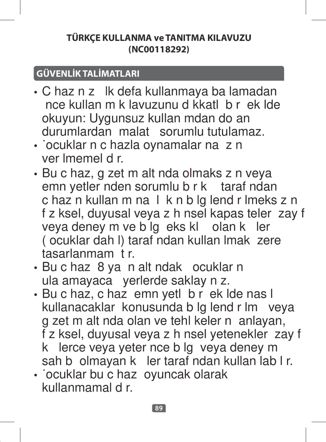 Tefal KI501DKR manual Ulaşamayacağı yerlerde saklayınız, Güvenlİk Talİmatlari 