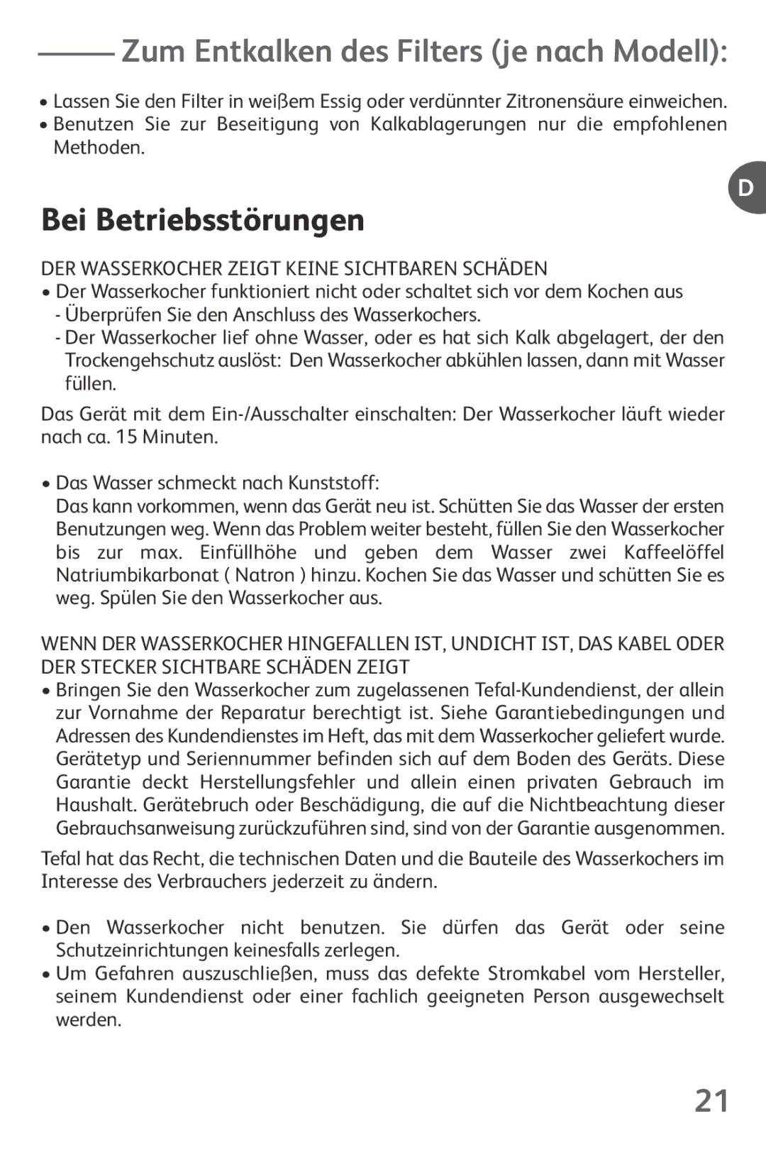 Tefal KO1021HK, KO102140, KO102110, KO1021KR, KO1021JP manual Bei Betriebsstörungen, Zum Entkalken des Filters je nach Modell 