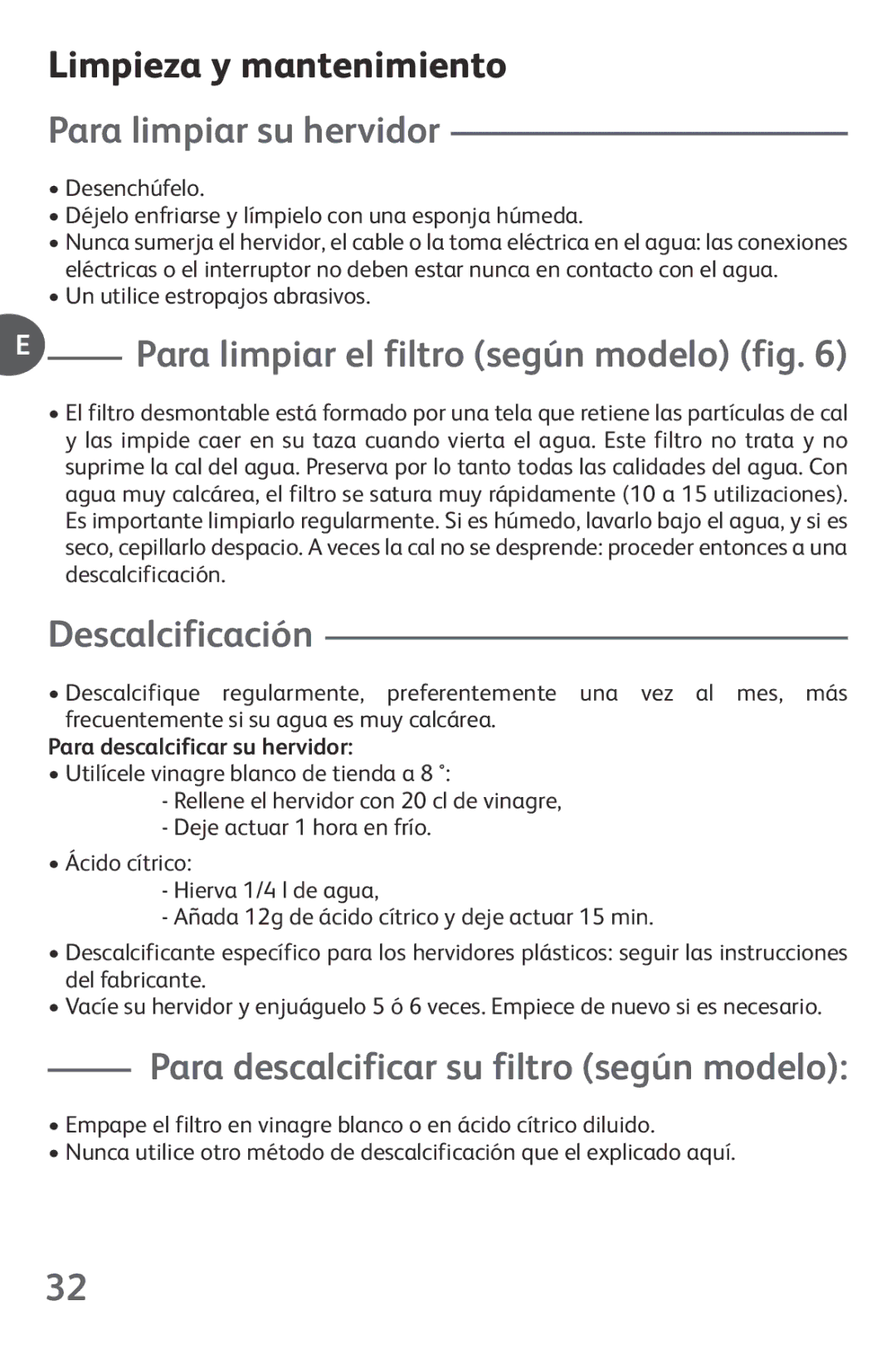 Tefal KO102140, KO102110 manual Limpieza y mantenimiento, Para limpiar su hervidor, Para limpiar el filtro según modelo fig 