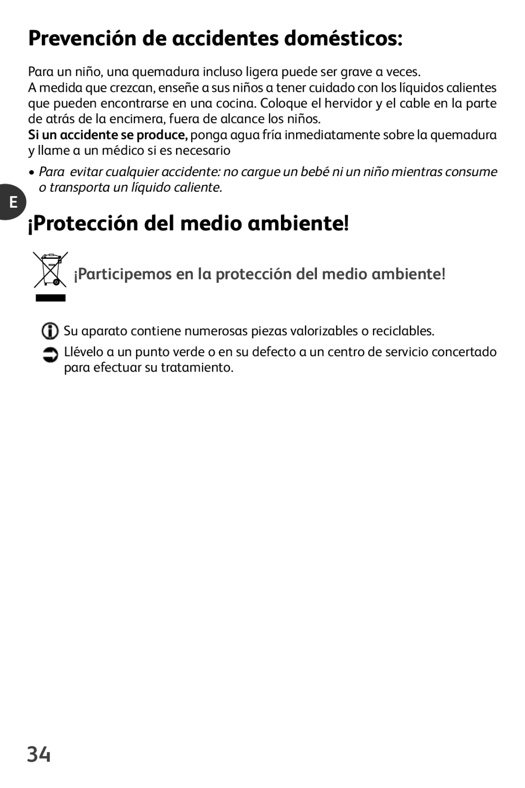 Tefal KO1021KR, KO102140, KO102110, KO1021JP, KO1021HK Prevención de accidentes domésticos, ¡Protección del medio ambiente 