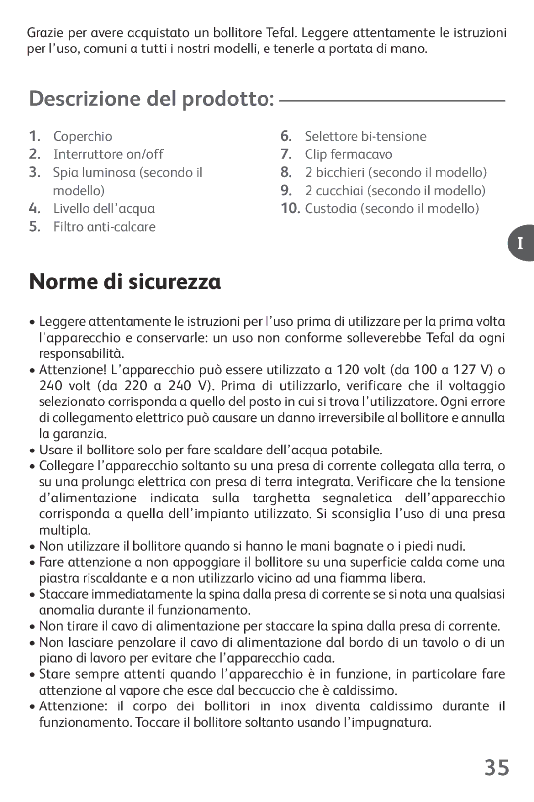 Tefal KO1021JP, KO102140, KO102110, KO1021KR, KO1021HK manual Descrizione del prodotto, Norme di sicurezza 