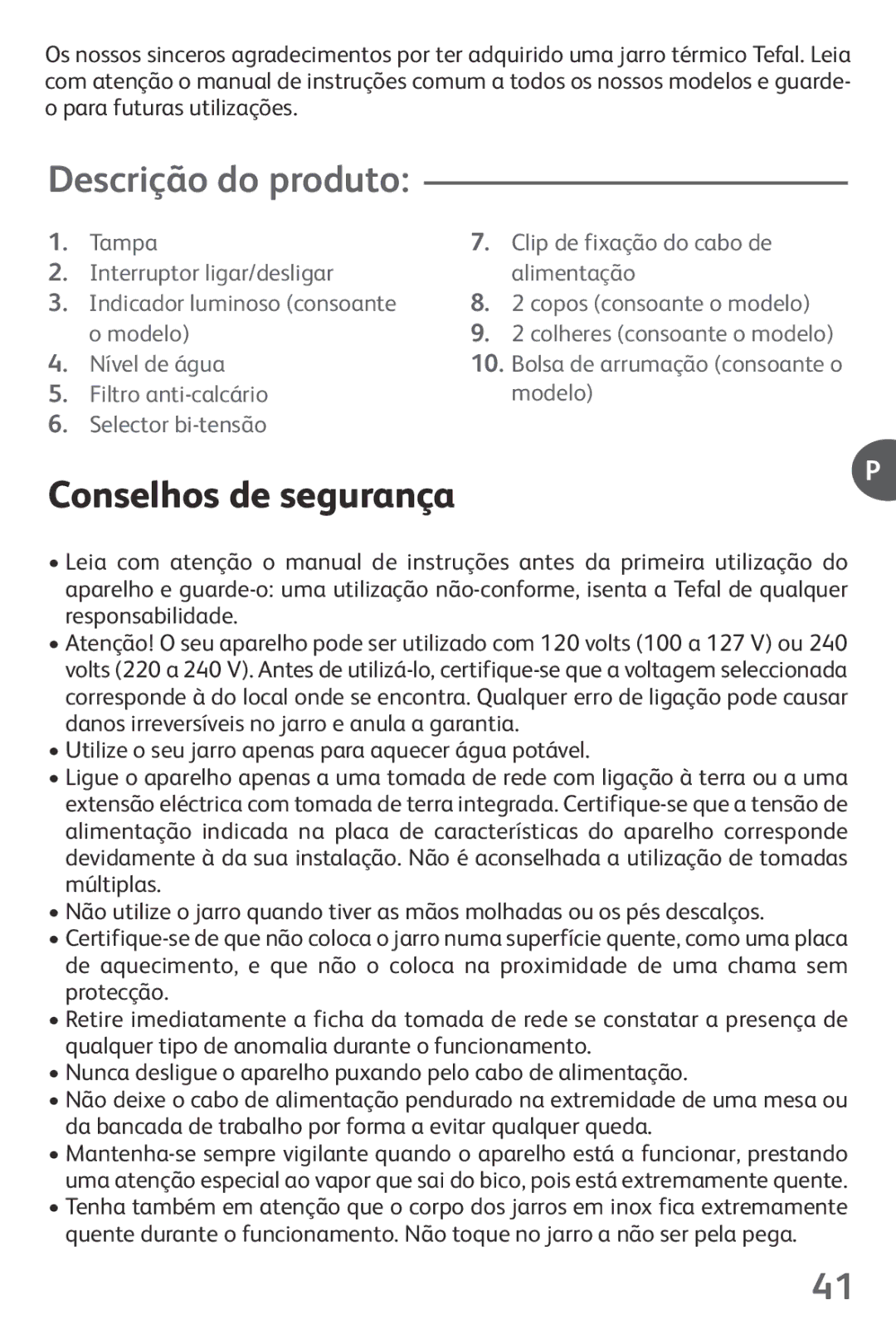 Tefal KO1021HK, KO102140, KO102110, KO1021KR, KO1021JP manual Descrição do produto, Conselhos de segurança 