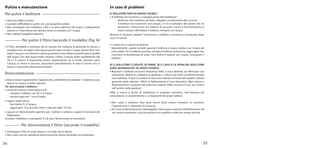 Tefal KO102810 manual Per pulire il bollitore, Per pulire il filtro secondo il modello fig, Disincrostazione 