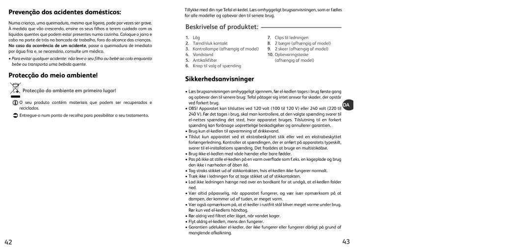 Tefal KO102810 manual Prevenção dos acidentes domésticos, Protecção do meio ambiente, Beskrivelse af produktet 