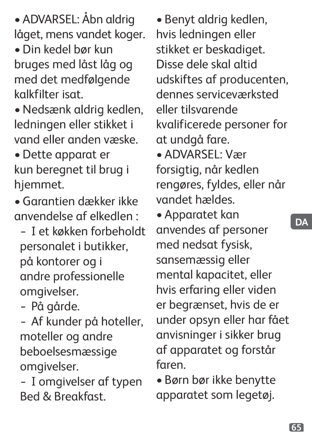 Tefal KO120110 manual Børn bør ikke benytte apparatet som legetøj 