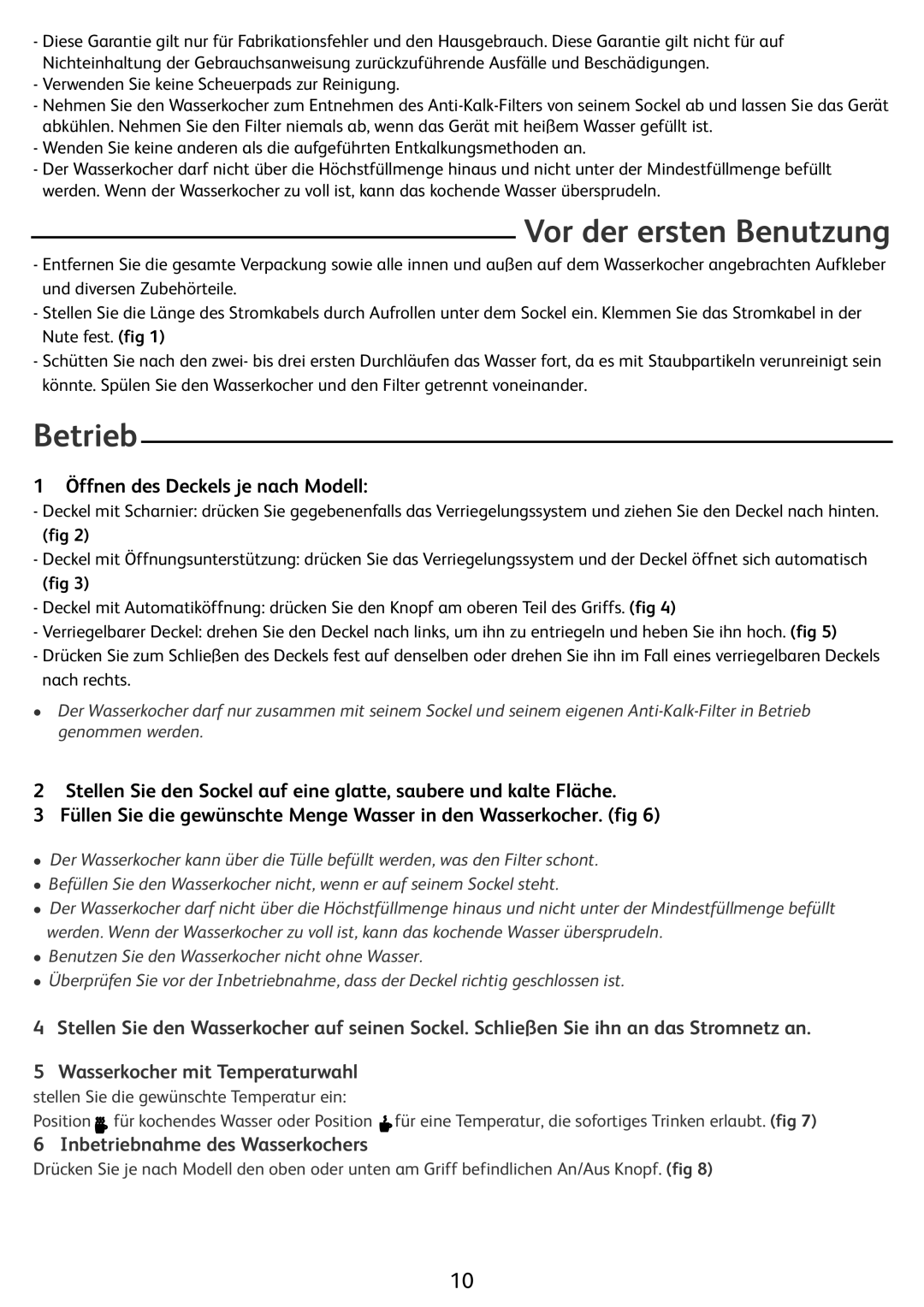 Tefal KO299173, KO299131, KO299130, KO29913E, KO299170 Vor der ersten Benutzung, Betrieb, Öffnen des Deckels je nach Modell 