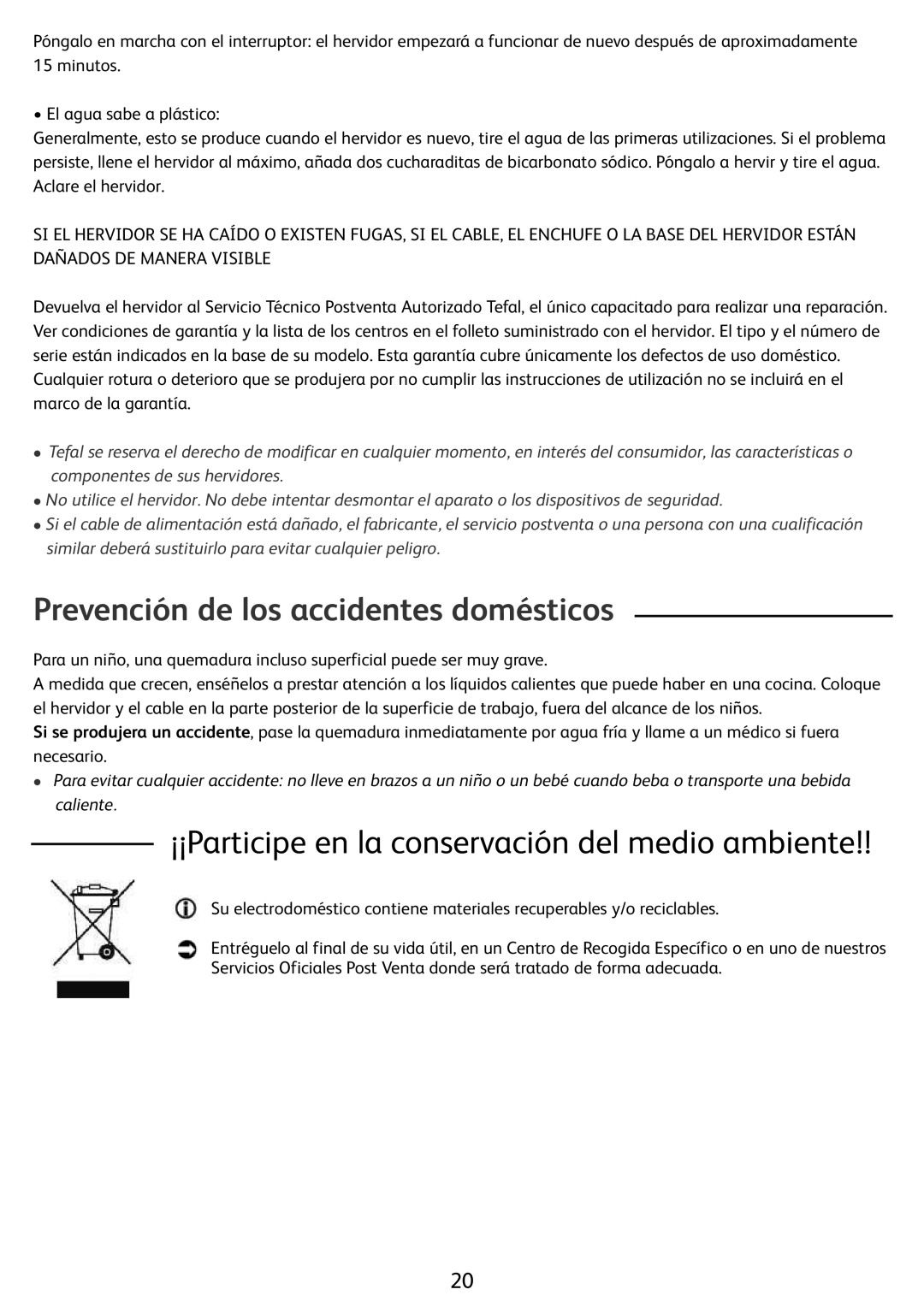 Tefal KO299132, KO299173 manual Prevención de los accidentes domésticos, ¡¡Participe en la conservación del medio ambiente 