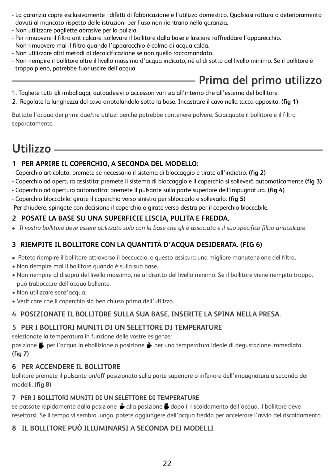 Tefal KO299173, KO299131, KO299130, KO29913E, KO299170 manual Prima del primo utilizzo, Utilizzo, PER Accendere IL Bollitore 