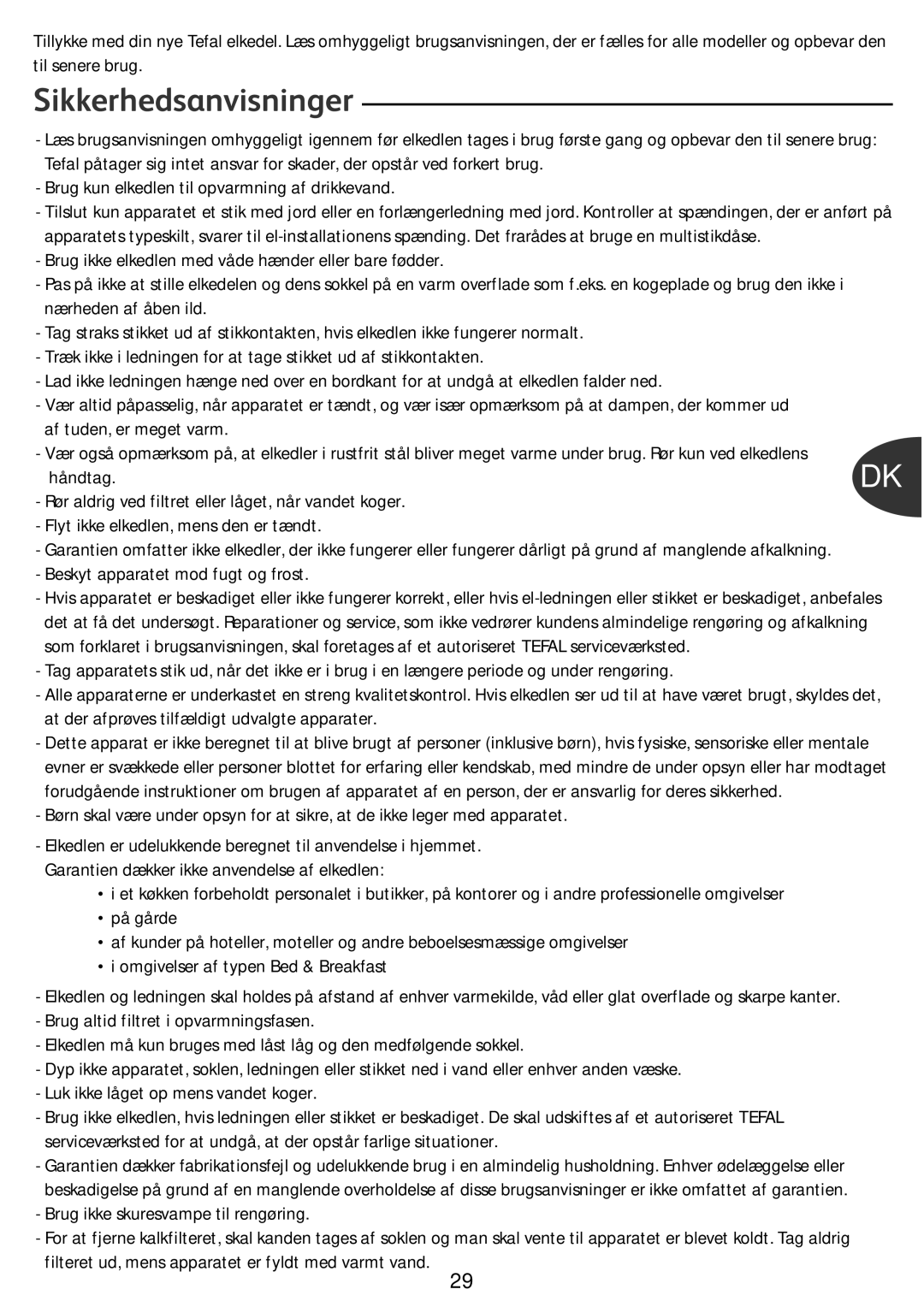 Tefal KO299172, KO299173, KO299131, KO299130, KO29913E, KO299170, KO299140, KO2991JP, KO299160, KO299171 Sikkerhedsanvisninger 