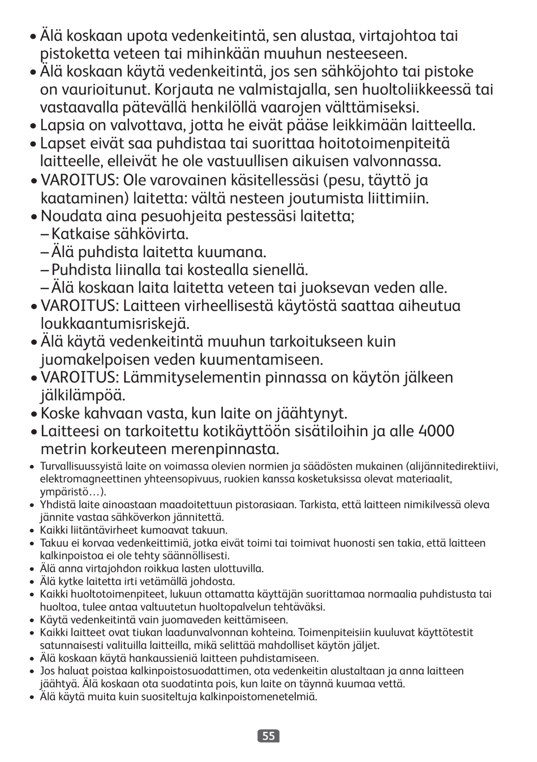 Tefal KO299840, KO299815, KO299850, KO299830, KO299851, KO299827 manual Älä käytä muita kuin suositeltuja kalkinpoistomenetelmiä 