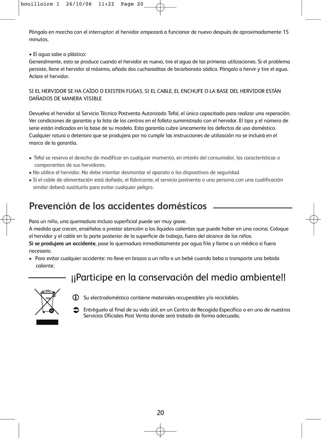 Tefal KO300041, KO300021 manual Prevención de los accidentes domésticos, ¡¡Participe en la conservación del medio ambiente 