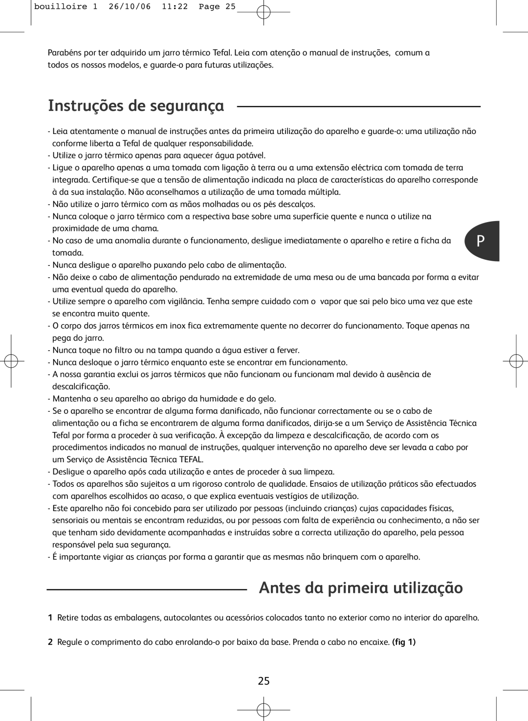 Tefal KO300040, KO300021, KO300030, KO300041 manual Instruções de segurança, Antes da primeira utilização 