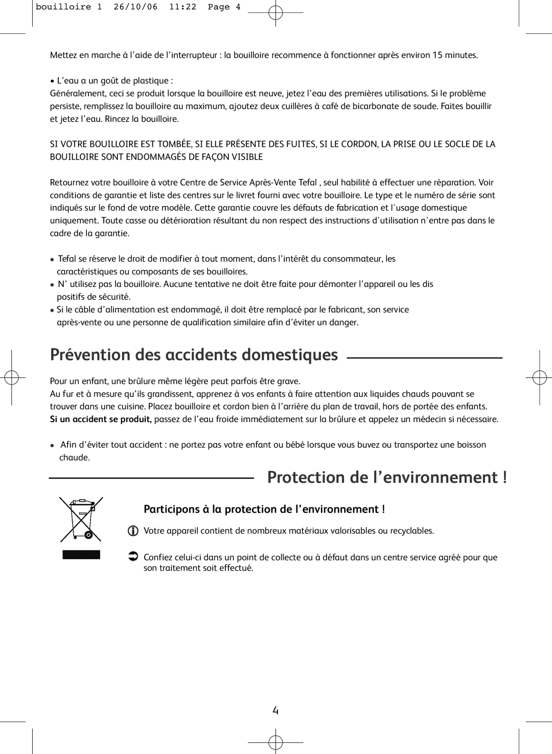 Tefal KO300041, KO300021, KO300030, KO300040 manual Prévention des accidents domestiques, Protection de l’environnement 