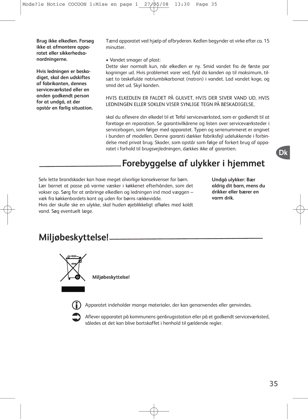 Tefal KO3041KR, KO304131 manual Forebyggelse af ulykker i hjemmet, Miljøbeskyttelse 